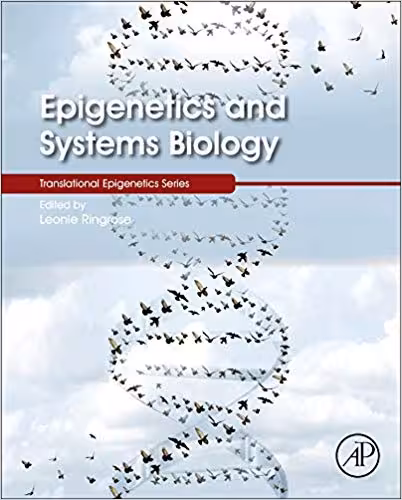 خرید و دانلود نسخه کامل کتاب Epigenetics and Systems Biology (Translational Epigenetics Series)