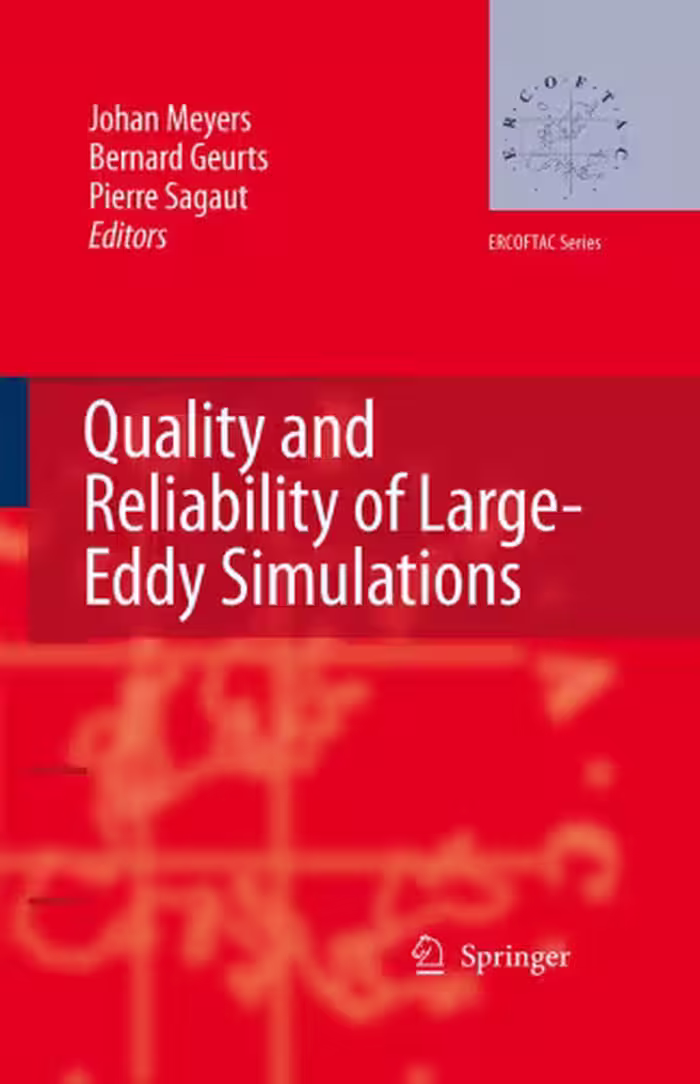 خرید و دانلود نسخه کامل کتاب Quality and Reliability of Large-Eddy Simulations