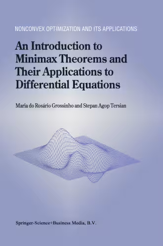 خرید و دانلود نسخه کامل کتاب An Introduction to Minimax Theorems and Their Applications to Differential Equations