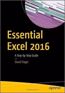 󾕇 Slager D., Essential Excel 2016 - A Step-by-Step Guide, 2016 - دانلود کتاب های دانشگاهی