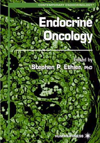 خرید و دانلود نسخه کامل کتاب Endocrine Oncology (Contemporary Endocrinology)