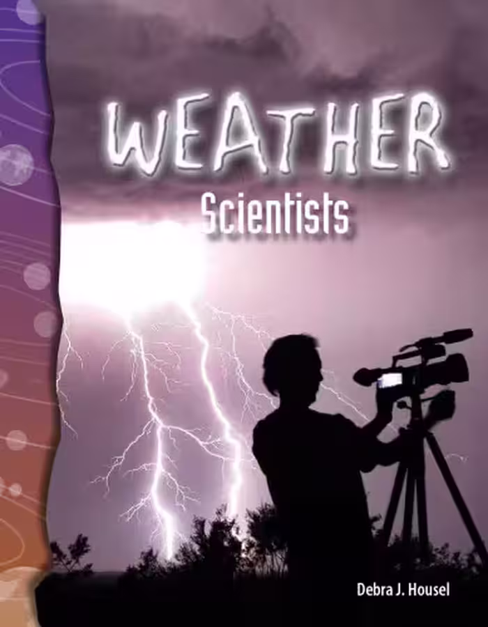 خرید و دانلود نسخه کامل کتاب Weather Scientists: Earth and Space Science