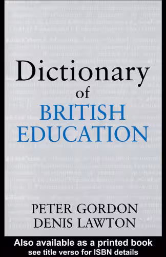 خرید و دانلود نسخه کامل کتاب Dictionary of British Education (Woburn Education Series)