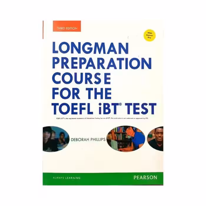 Longman preparation course for the TOEFL IBT test third ed