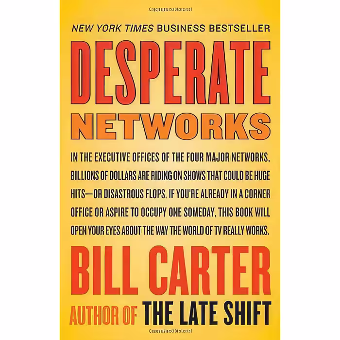 کتاب زبان اصلی Desperate Networks اثر Bill Carter انتشارات Broadway