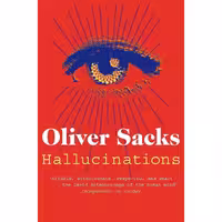 کتاب زبان اصلی Hallucinations اثر Oliver Sacks انتشارات Picador