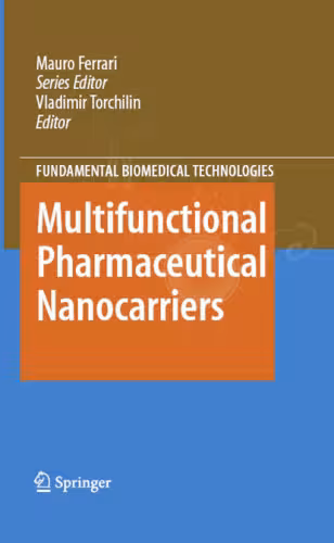 خرید و دانلود نسخه کامل کتاب Multifunctional Pharmaceutical Nanocarriers