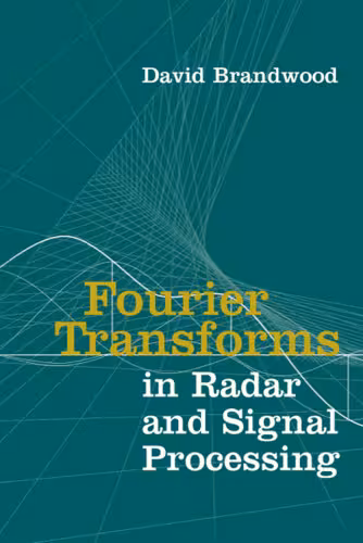 خرید و دانلود نسخه کامل کتاب Fourier transforms in radar and signal processing