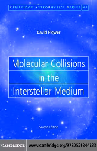 خرید و دانلود نسخه کامل کتاب Molecular Collisions in the Interstellar Medium