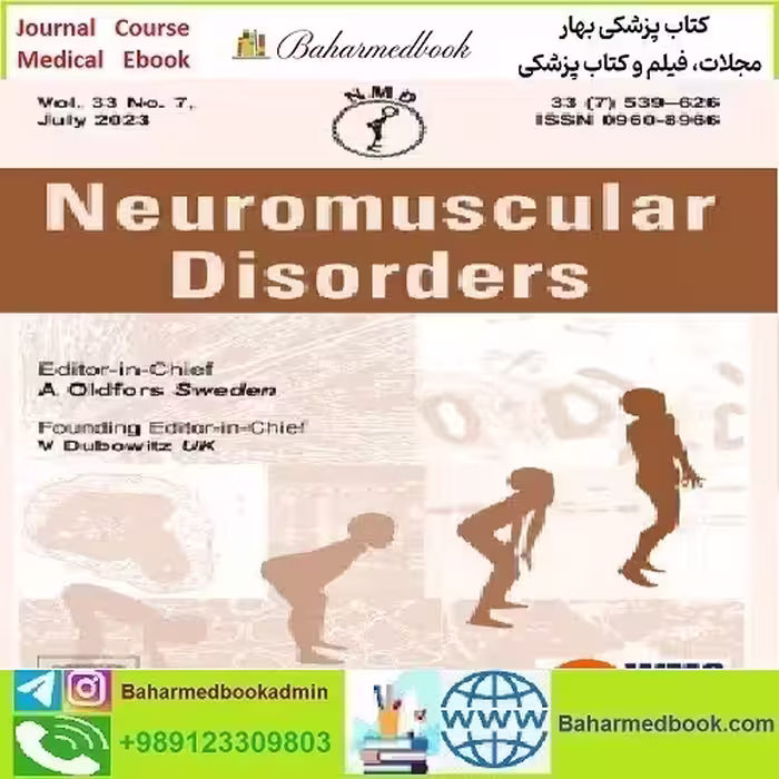 Neuromuscular Disorders Volume 33 Issue 1 to 7 2023 TRU