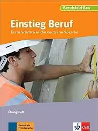 کتاب آلمانی Einstieg Beruf Berufsfeld Bau