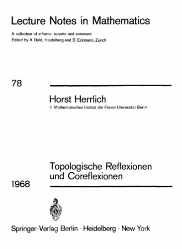 خرید و دانلود نسخه کامل کتاب Topologische Reflexionen und Coreflexionen