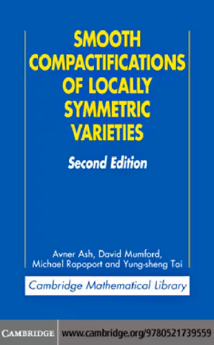 خرید و دانلود نسخه کامل کتاب Smooth Compactifications of Locally Symmetric Varieties