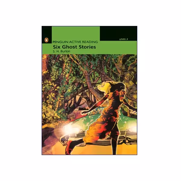 Penguin Active Reading Level 3 Six Ghost Stories