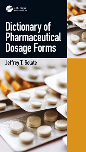 خرید و دانلود نسخه کامل کتاب Dictionary of Pharmaceutical Dosage Forms