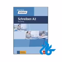 Deutsch Intensiv Schreiben A2- تا 50% تخفیف کتاب آلمانی- فروشگاه اینترنتی کـــادن