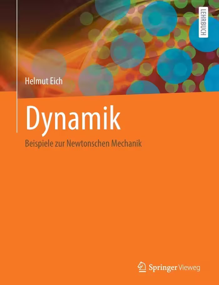 خرید و دانلود نسخه کامل کتاب Dynamik: Beispiele zur Newtonschen Mechanik