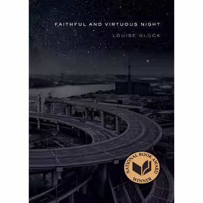 کتاب Faithful and Virtuous Night اثر Louise Glock انتشارات nan