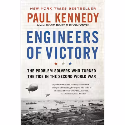 کتاب Engineers of Victory اثر Paul M. Kennedy انتشارات Random House Trade