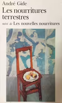 Les nourritures terrestres | André Gide