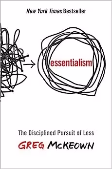 کتاب Essentialism The Disciplined Pursuit of Less