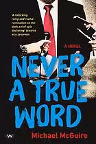 خرید و دانلود نسخه کامل کتاب Never a true word