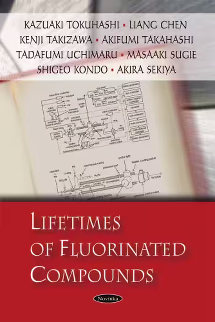 خرید و دانلود نسخه کامل کتاب Lifetimes of Fluorinated Compounds