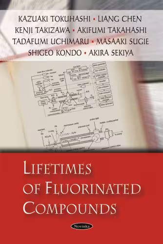 خرید و دانلود نسخه کامل کتاب Lifetimes of Fluorinated Compounds