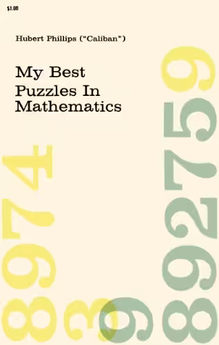 خرید و دانلود نسخه کامل کتاب My Best Puzzles in Mathematics