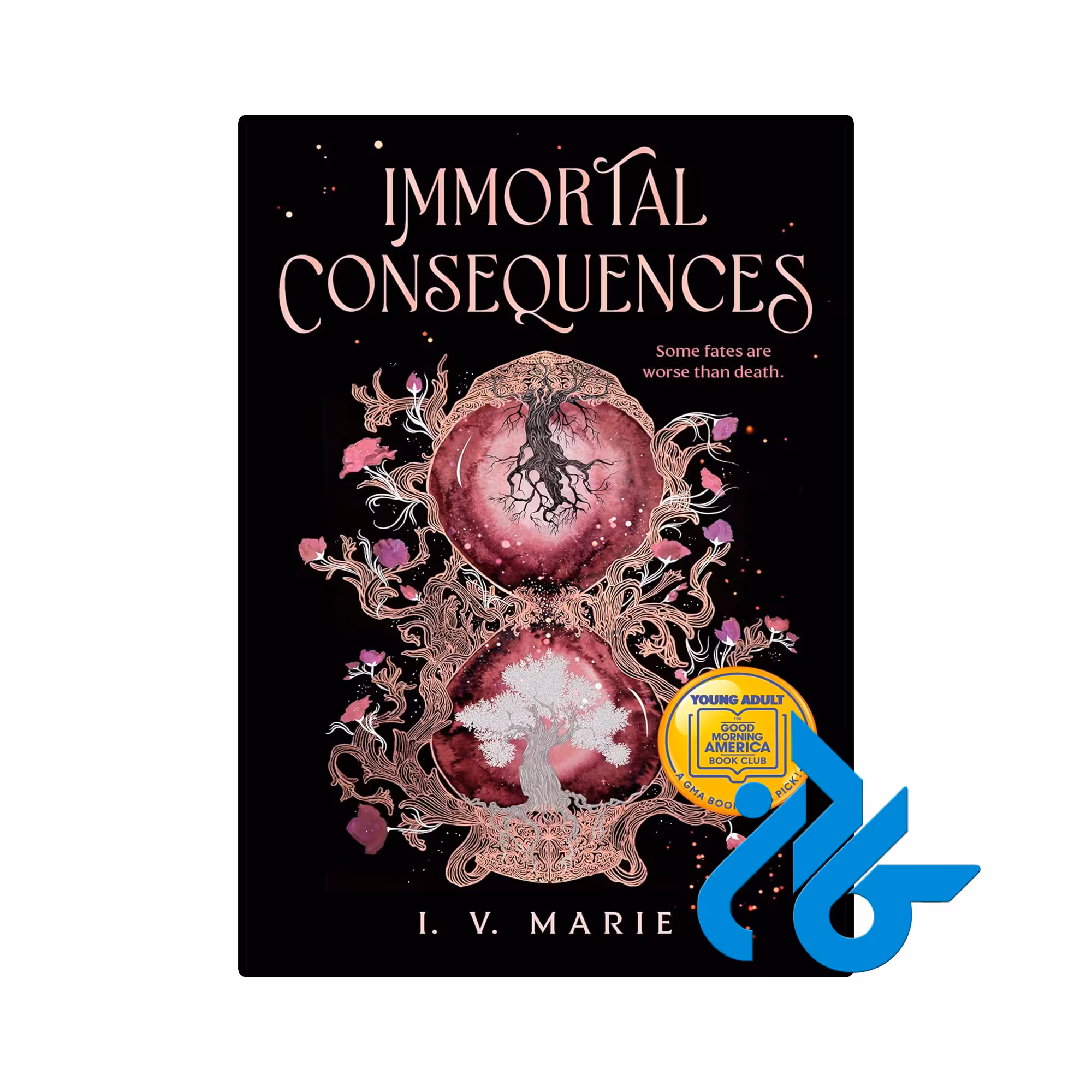 کتاب Immortal Consequences (رمان پیامدهای جاودانه)