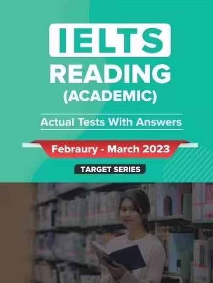 کتاب IELTS Academic Reading Actual Tests February March 2023