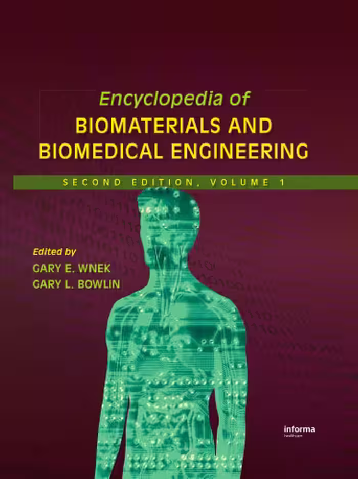 خرید و دانلود نسخه کامل کتاب Encyclopedia of Biomaterials and Biomedical Engineering, Second Edition (Four-Volume Set)