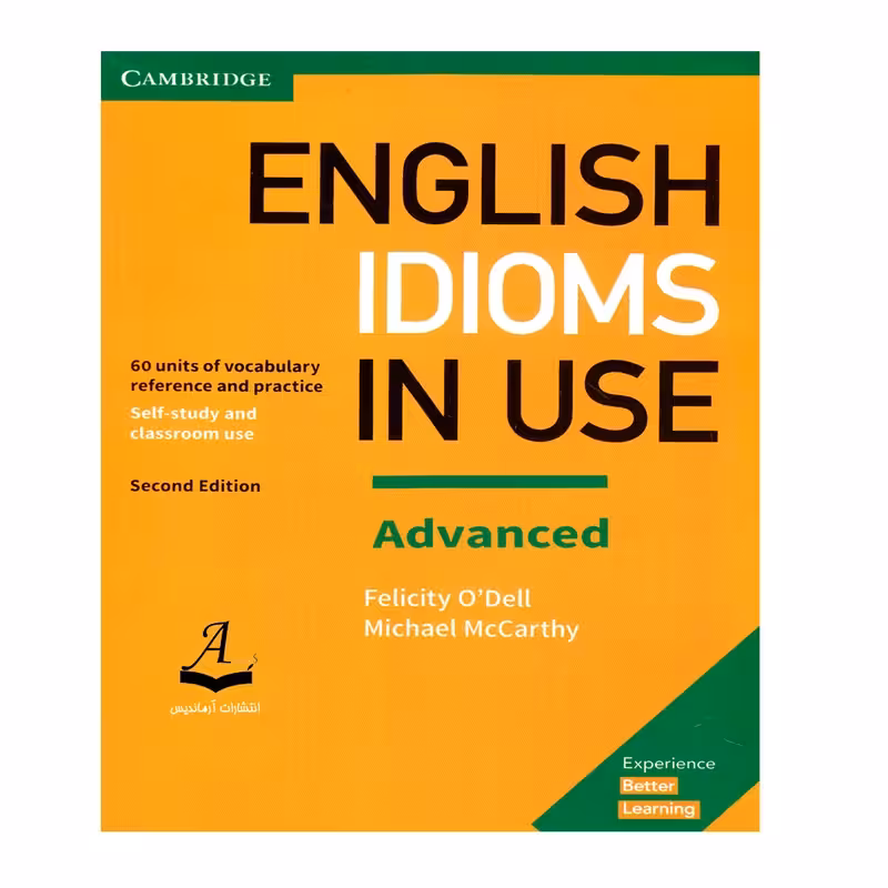 کتاب English Idioms In Use Advanced اثر Michael McCarthy And Felicity O`dell انتشارات آرماندیس