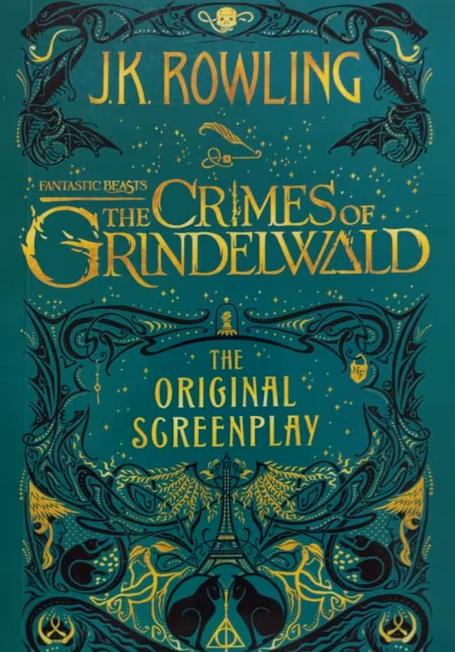 Fantastic Beasts: The Crimes of Grindelwald | J. K. Rowling