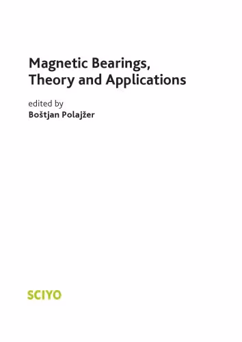 خرید و دانلود نسخه کامل کتاب Magnetic Bearings, Theory and Applications
