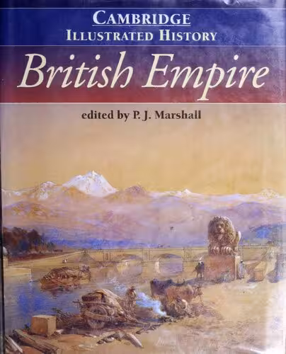 خرید و دانلود نسخه کامل کتاب The Cambridge illustrated history of the British Empire