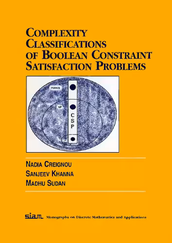 خرید و دانلود نسخه کامل کتاب Complexity classifications of Boolean constraint satisfaction problems
