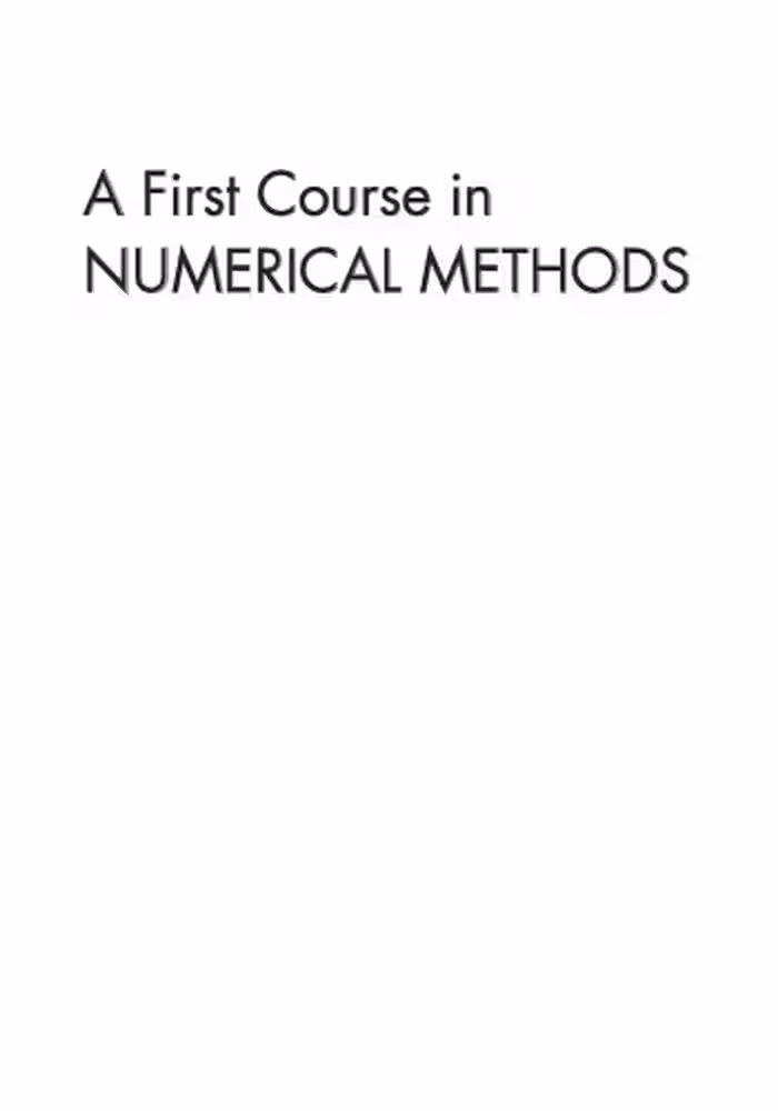 خرید و دانلود نسخه کامل کتاب A First Course in Numerical Methods