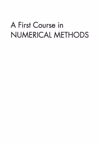 خرید و دانلود نسخه کامل کتاب A First Course in Numerical Methods