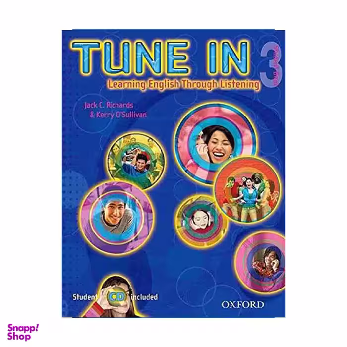 کتاب Tune in 3 Learning English Through Listening نویسنده جک سی. ریچاردز و کری او سالیوان انتشارات دانشگاه اکسفورد