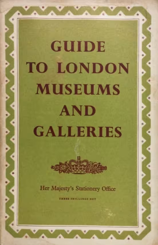 Guide to London Museums and Galleries
