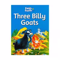 Three Billy Goats (Family and Friends 1)