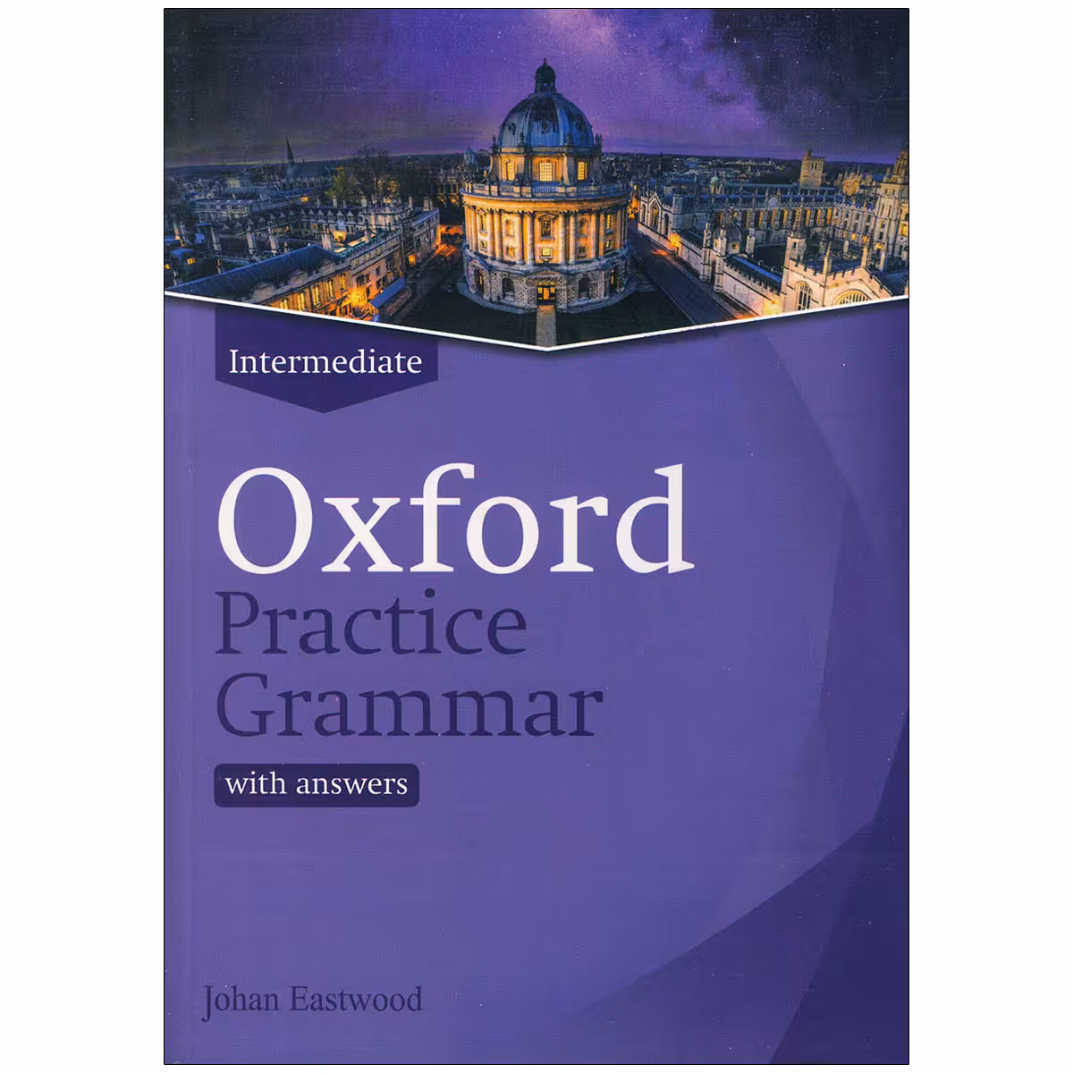 Oxford Practice Grammar Intermediate 2019