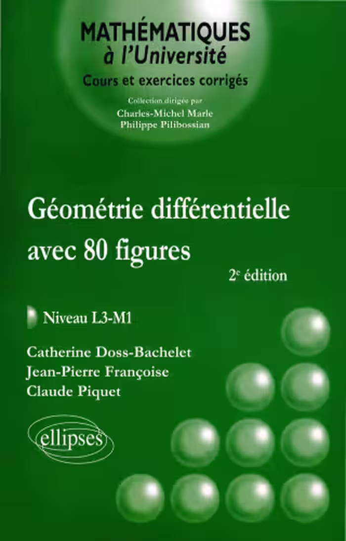 خرید و دانلود نسخه کامل کتاب Géometrie Différentielle avec 80 Figures Niveau L3-M1