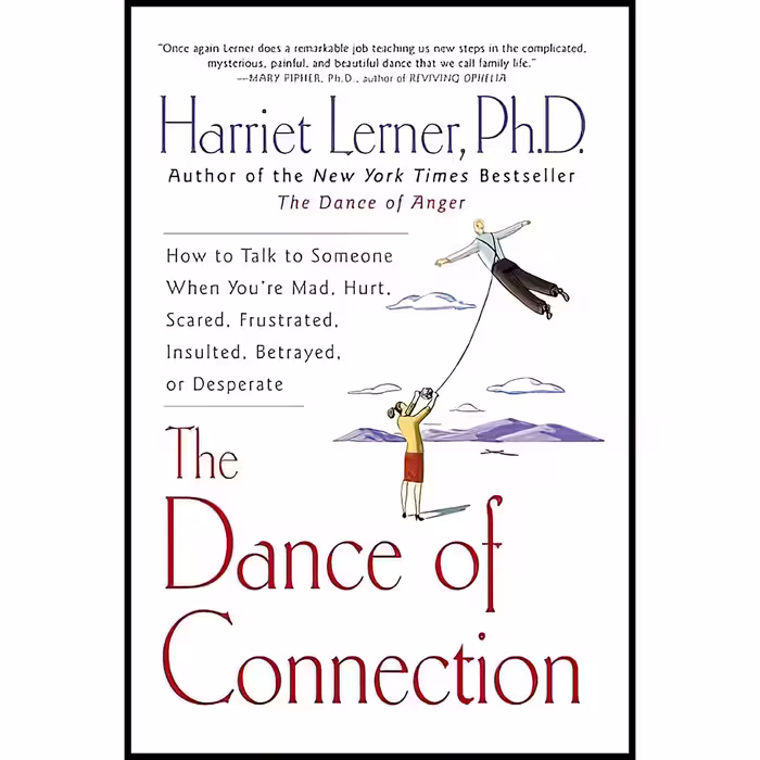 کتاب The Dance of Connection اثر Harriet Lerner انتشارات تاره ها