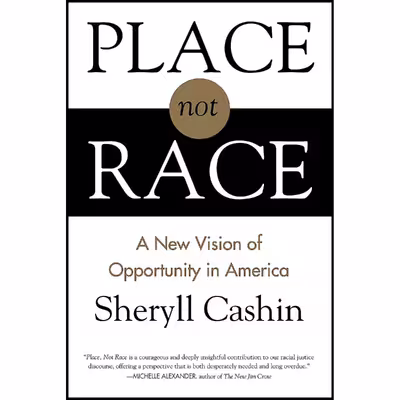 کتاب Place, Not Race اثر Sheryll Cashin انتشارات Beacon Press