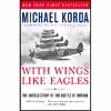 کتاب With Wings Like Eagles اثر Michael Korda انتشارات Harper Perennial