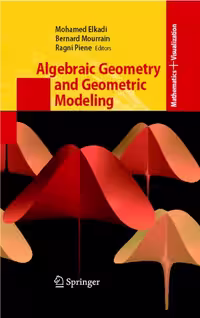 خرید و دانلود نسخه کامل کتاب Algebraic Geometry and Geometric Modeling (Mathematics and Visualization)