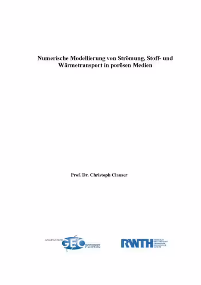 خرید و دانلود نسخه کامل کتاب Numerische Modellierung von Strömung, Stoff- und Wärmetransport in porösen Medien
