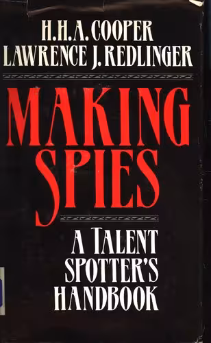 خرید و دانلود نسخه کامل کتاب Making Spies: A Talent Spotter&#039;s Handbook